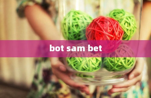 bot sam bet