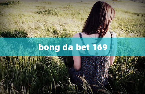 bong da bet 169