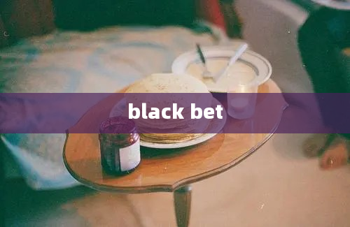 black bet