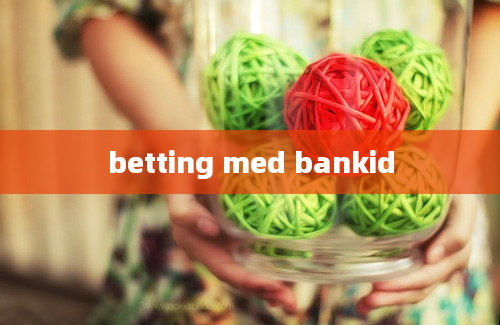 betting med bankid