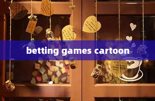 betting games cartoon