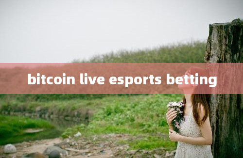 bitcoin live esports betting