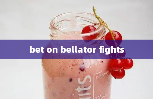 bet on bellator fights