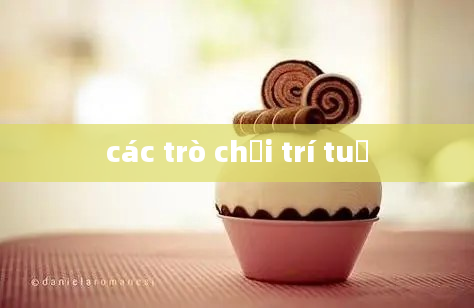 các trò chơi trí tuệ