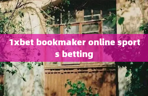 1xbet bookmaker online sports betting