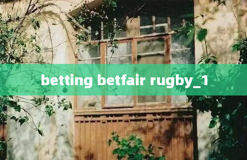 betting betfair rugby_1