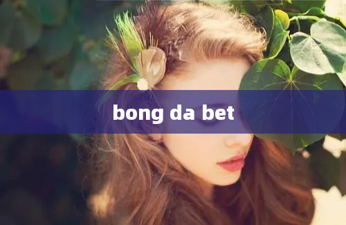 bong da bet