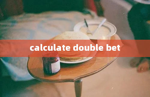 calculate double bet