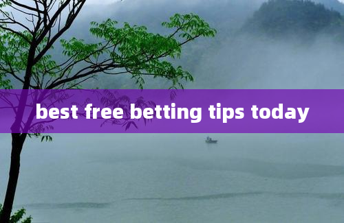 best free betting tips today