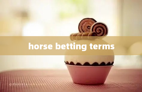 horse betting terms