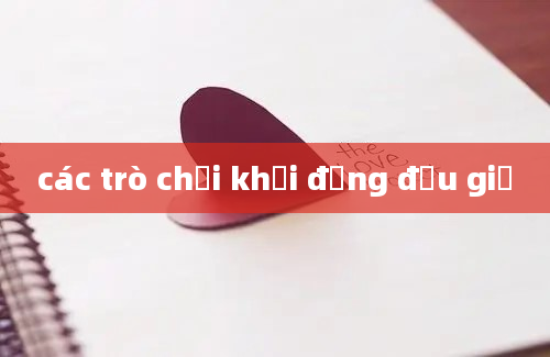 các trò chơi khởi động đầu giờ