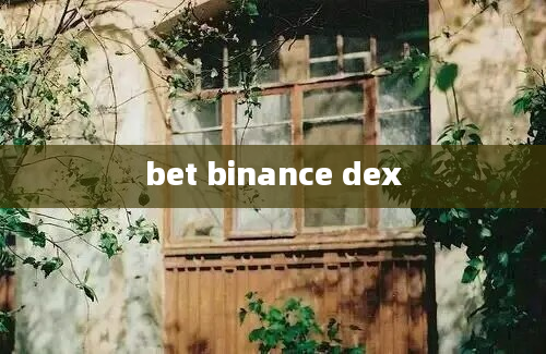 bet binance dex