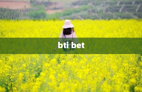 bti bet