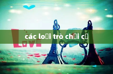 các loại trò chơi cờ