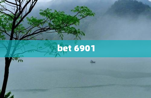 bet 6901