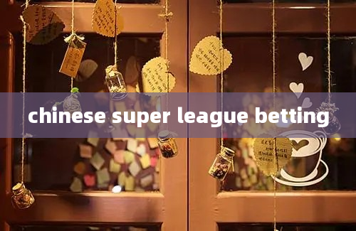 chinese super league betting