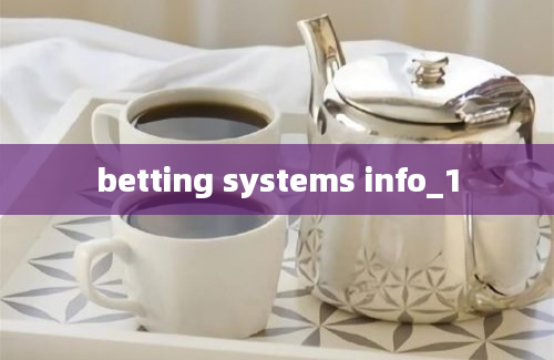 betting systems info_1