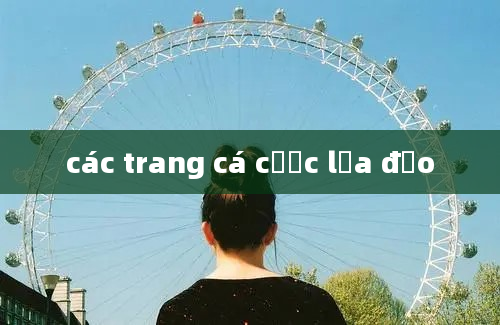 các trang cá cược lừa đảo