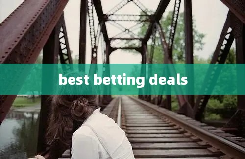 best betting deals