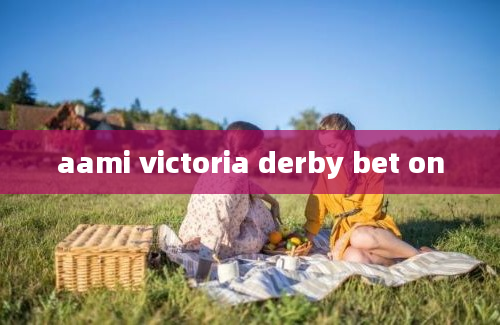 aami victoria derby bet on