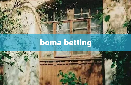 boma betting