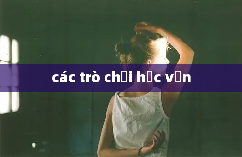 các trò chơi học vần