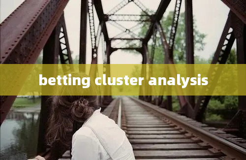 betting cluster analysis