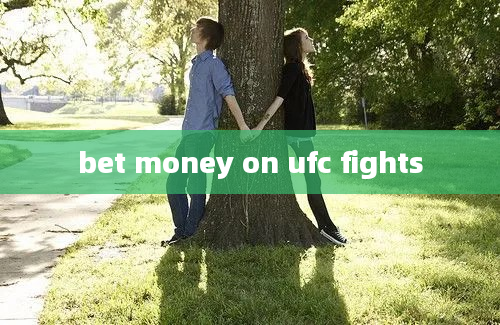 bet money on ufc fights