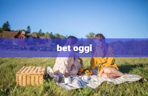 bet oggi