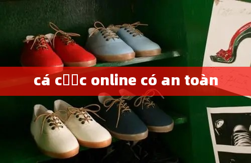 cá cược online có an toàn