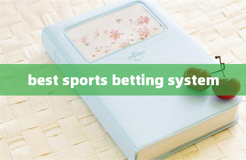 best sports betting system