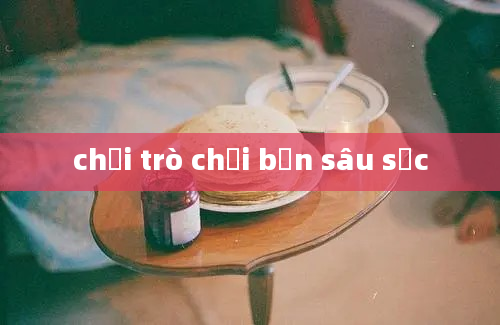 chơi trò chơi bắn sâu sức