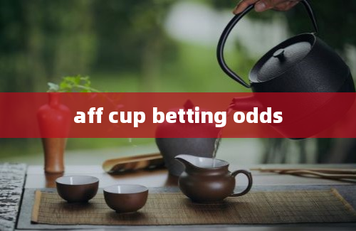 aff cup betting odds