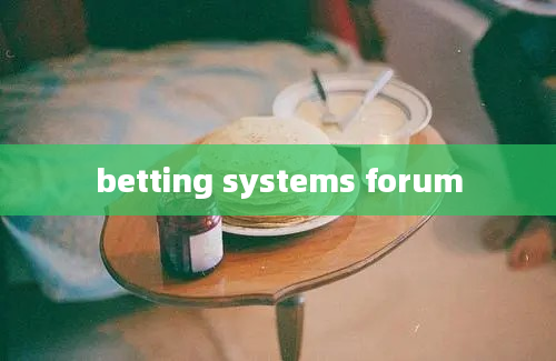 betting systems forum