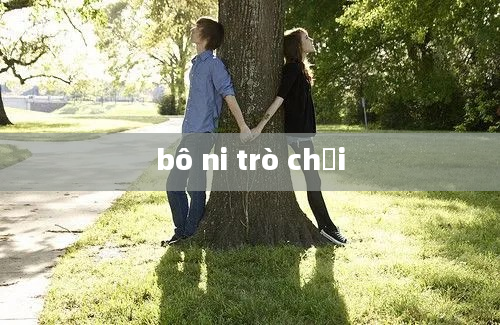 bô ni trò chơi