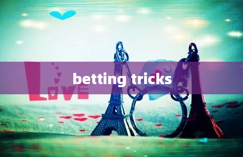 betting tricks