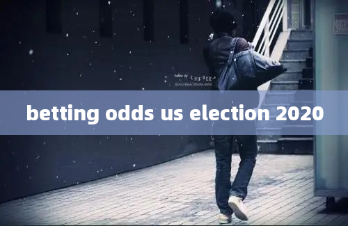 betting odds us election 2020