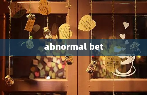 abnormal bet