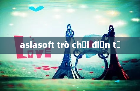 asiasoft trò chơi điện tử