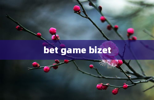 bet game bizet