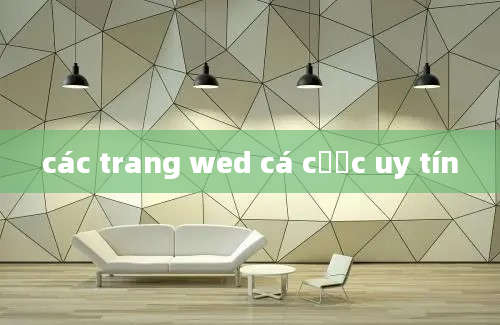 các trang wed cá cược uy tín