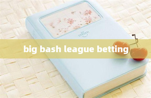 big bash league betting