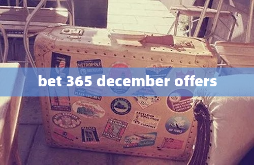 bet 365 december offers