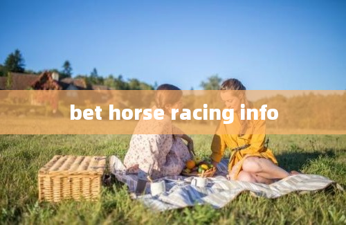 bet horse racing info