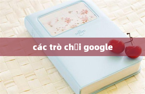 các trò chơi google