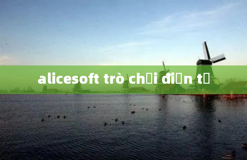 alicesoft trò chơi điện tử