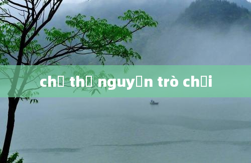 chị thơ nguyễn trò chơi