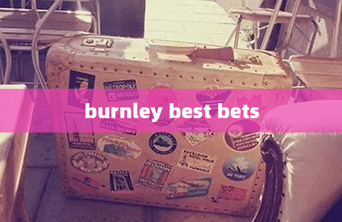 burnley best bets