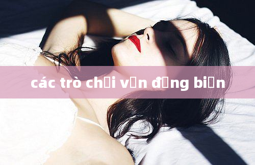 các trò chơi vận động biển