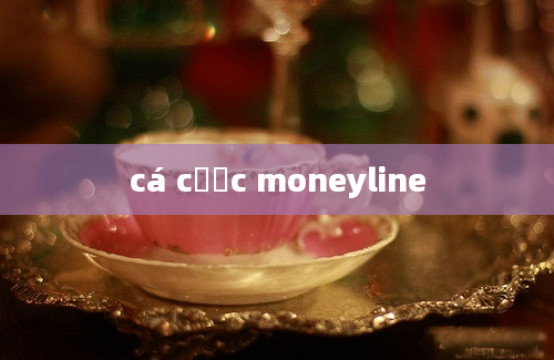 cá cược moneyline